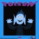 Poison feat Destroy Pluto Single