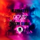 Closer feat Chechi Sarai Single