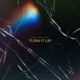 Turn It Up Single