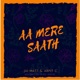 Aa Mere Saath Single