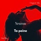 Ta Peine Single