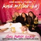 Kiss My Uh Oh Girl Power Remix feat Becky Hill RAYE Stefflon Don Single