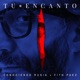 Tu Encanto feat Fito Páez Single
