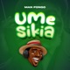 Umesikia Single