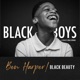 Black Beauty From Black Boys Single