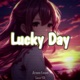 Lucky Day Single