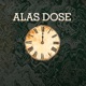 Alas dose feat J I N Bryllester Single