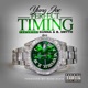 Perfect Timing feat Gunna B Smyth Single