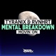 Mental Breakdown Movin On Single