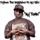 My Town feat Mc Eiht Single