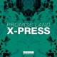 X Press Extended Mix Single