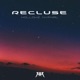 Recluse feat NVFNAL Single