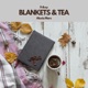 BLANKETS TEA feat Alexia Mars Single