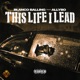 This Life I Lead feat Allybo Single