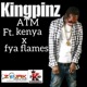Atm Feat Kenya Fya Flames Single