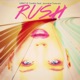 Rush feat Jasmine Duncan Single
