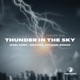 Thunder in the Sky Rework 2k26 Single