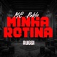 Minha Rotina Single