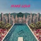 Make Love Single
