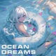 Ocean Dreams Single