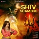 Shiv Shambhu Single