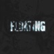 Floating Single