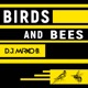 Birds and Bees Single