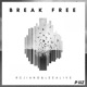 Break Free Single