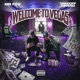 Welcome To Vegas feat Mr FYG Single