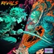 Rivals feat WhoHurtTribe Mahaji Single
