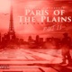 Paris of the Plains Part II