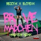 Brave Mädchen Hardtekk Remix Single
