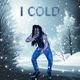 I Cold Single