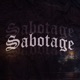 Sabotage Single