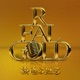 REAL GOLD