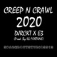 Creep N Crawl feat E3 Single