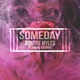 Someday feat Soleil Bashale Single
