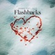 FLASHBACKS feat CAYD Single