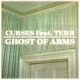Ghost of Arms Remixes feat Terr Single