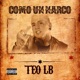 Como Un Narco Single