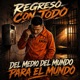 Regreso Con Todo Single