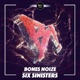The Six Sinisters Single