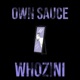 Own Sauce Single
