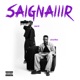 SAIGNAIIIR