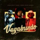 Vagabundo feat Daniel Torres Ozzer Single