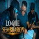 Lo Que Sembraron Single