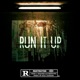 Run it Up Single