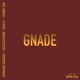 Gnade feat Jermaine Dobbins Rudi O Johnny Sox Single