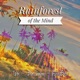 Rainforest of the Mind EP