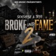 BROKE UND FAME 2 Single